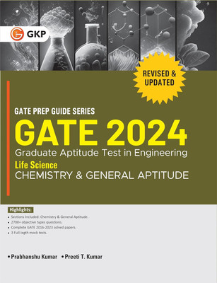 GATE 2024 : Life Science - Chemistry & General Aptitude (Compulsory) - Guide by Dr. Prabhanshu Kumar, Er. Preeti T. Kumar(Paperback, Dr. Prabhanshu Kumar, Er. Preeti T. Kumar)