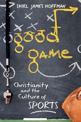 Good Game(English, Hardcover, Hoffman Shirl James)