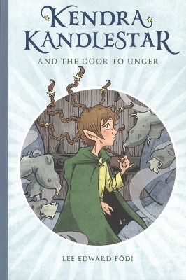 Kendra Kandlestar and the Door to Unger(English, Paperback, Fodi Lee Edward)