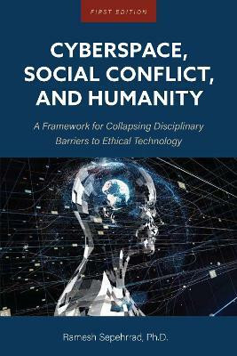 Cyberspace, Social Conflict, and Humanity(English, Paperback, Sepehrrad Ramesh)