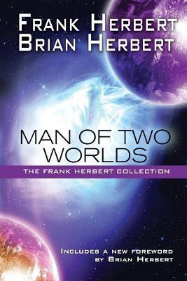 Man of Two Worlds(English, Paperback, Herbert Frank)