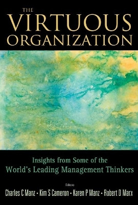 Virtuous Organization, The: Insights From Some Of The World's Leading Management Thinkers(English, Hardcover, unknown)