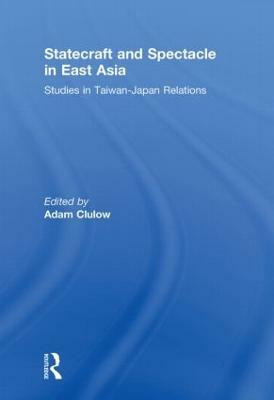 Statecraft and Spectacle in East Asia(English, Paperback, unknown)