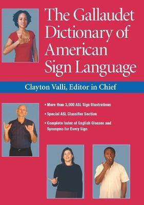 The Gallaudet Dictionary of American Sign Language(English, Paperback, unknown)