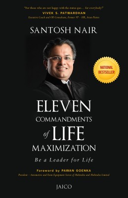 Eleven Commandments of Life Maximization(English, Paperback, Nair Santosh)