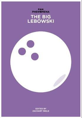 Fan Phenomena: The Big Lebowski(English, Electronic book text, unknown)