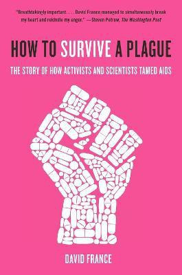 How to Survive a Plague(English, Paperback, France David)