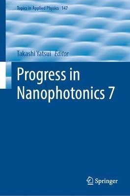 Progress in Nanophotonics 7(English, Hardcover, unknown)