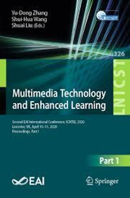 Multimedia Technology and Enhanced Learning(Paperback, Yu-Dong Zhang, Shui-Hua Wang, Shuai Liu)
