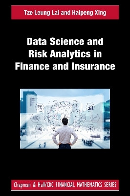 Data Science and Risk Analytics in Finance and Insurance(English, Hardcover, Lai Tze Leung)