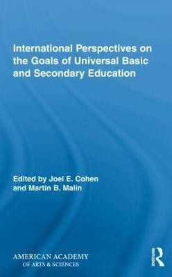 International Perspectives on the Goals of Universal Basic and Secondary Education(English, Hardcover, unknown)