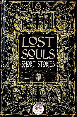 Lost Souls Short Stories(English, Hardcover, unknown)