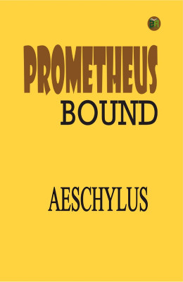Prometheus Bound(Paperback, Aeschylus)