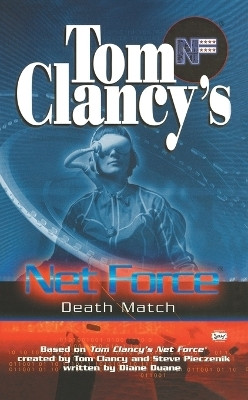 Tom Clancy's Net Force: Death Match(English, Paperback, Duane Diane)