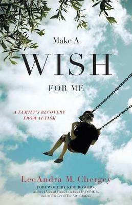 Make a Wish for Me(English, Paperback, Chergey Leeandra)