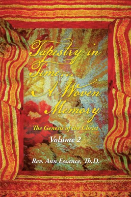 Tapestry in Time... a Woven Memory(English, Hardcover, Essance Th D Ann REV)