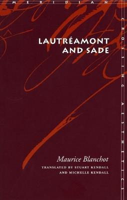 Lautreamont and Sade(English, Hardcover, Blanchot Maurice)