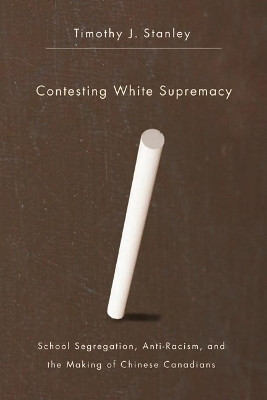 Contesting White Supremacy(English, Electronic book text, Stanley Timothy J.)