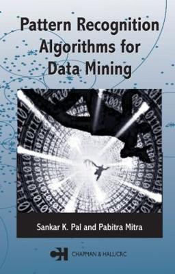 Pattern Recognition Algorithms for Data Mining(English, Hardcover, Pal Sankar K.)