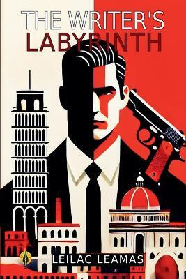 The Writer's Labyrinth(English, Paperback, Leamas Leilac)