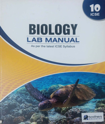 Biology Lab Manual As Per the latest ICSE CLASS 10(Hardcover, Winson)