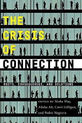 The Crisis of Connection(English, Hardcover, unknown)