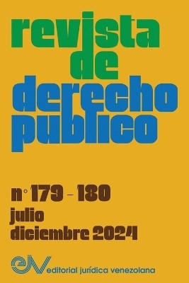 REVISTA DE DERECHO PUBLICO, N degrees 179-180, julio-diciembre 2024,(Spanish, Paperback, unknown)