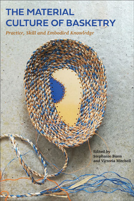 The Material Culture of Basketry(English, Paperback, unknown)