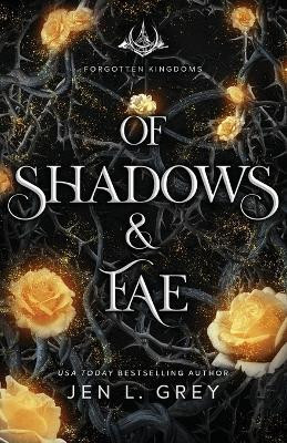 Of Shadows & Fae(English, Paperback, Grey Jen L)
