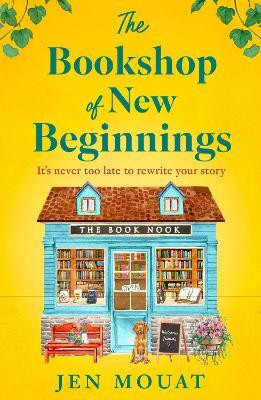 The Bookshop of New Beginnings(English, Paperback, Mouat Jen)