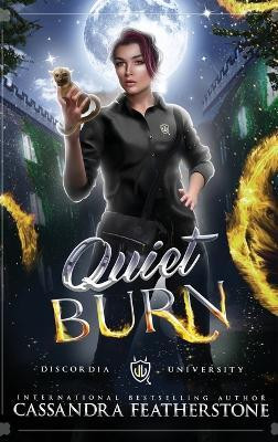 Quiet Burn(English, Hardcover, Featherstone Cassandra)
