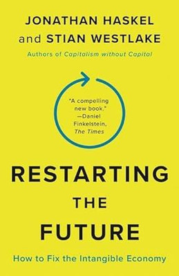 Restarting the Future(Paperback, Jonathan Haskel)