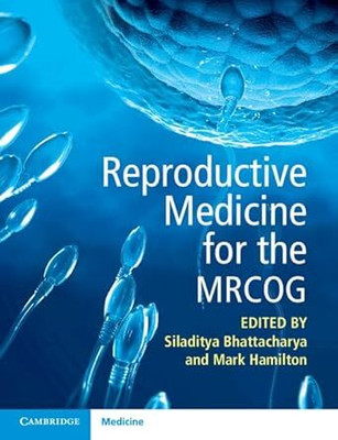 Reproductive Medicine for the MRCOG(English, Electronic book text, unknown)