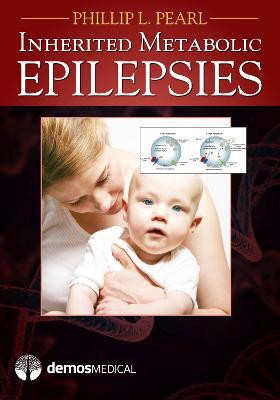 Inherited Metabolic Epilepsies(English, Hardcover, Pearl Phillip L.)