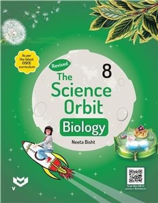 Nsh-The Science Orbit Biology Cisce 8(Paperback, Neeta Bisht)