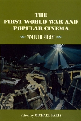 The First World War and Popular Cinema(English, Paperback, unknown)