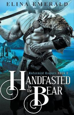 Handfasted to the Bear(English, Paperback, Emerald Elina)
