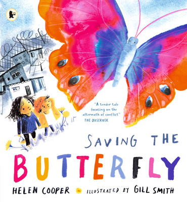 Saving the Butterfly: A story about refugees(English, Paperback, Cooper Helen)