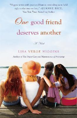 One Good Friend Deserves Another(English, Paperback, Verge Higgins Lisa)