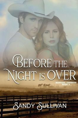 Before the Night is Over(English, Paperback, Sullivan Sandy)