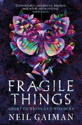 Fragile Things(English, Paperback, Gaiman Neil)