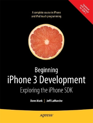 Beginning iPhone 3 Development(English, Paperback, Mark David)