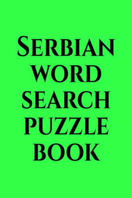 Serbian word search puzzle book(English, Paperback, Gss)