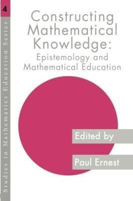 Constructing Mathematical Knowledge(English, Paperback, unknown)