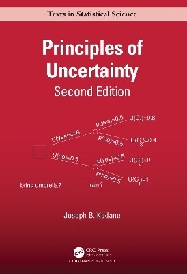 Principles of Uncertainty(English, Paperback, Kadane Joseph B.)