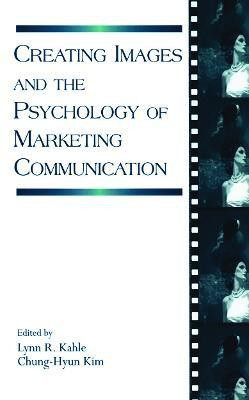 Creating Images and the Psychology of Marketing Communication(English, Paperback, unknown)