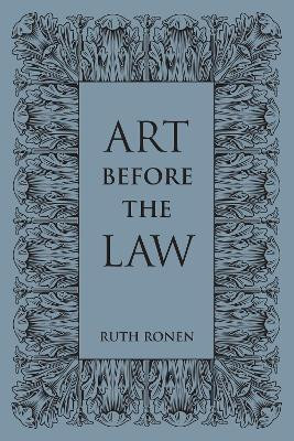 Art Before the Law(English, Electronic book text, Ronen Ruth)