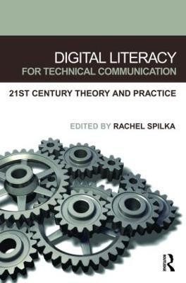 Digital Literacy for Technical Communication(English, Paperback, unknown)
