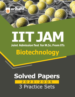 IIT JAM Biotechnology Solved Papers (2023-2005) and 3 Practice Sets(English, Paperback, Sanubia)