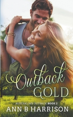 Outback Gold(English, Paperback, Harrison Ann B)